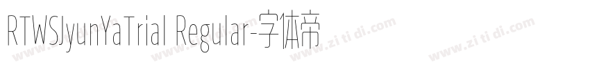 RTWSJyunYaTrial Regular字体转换
